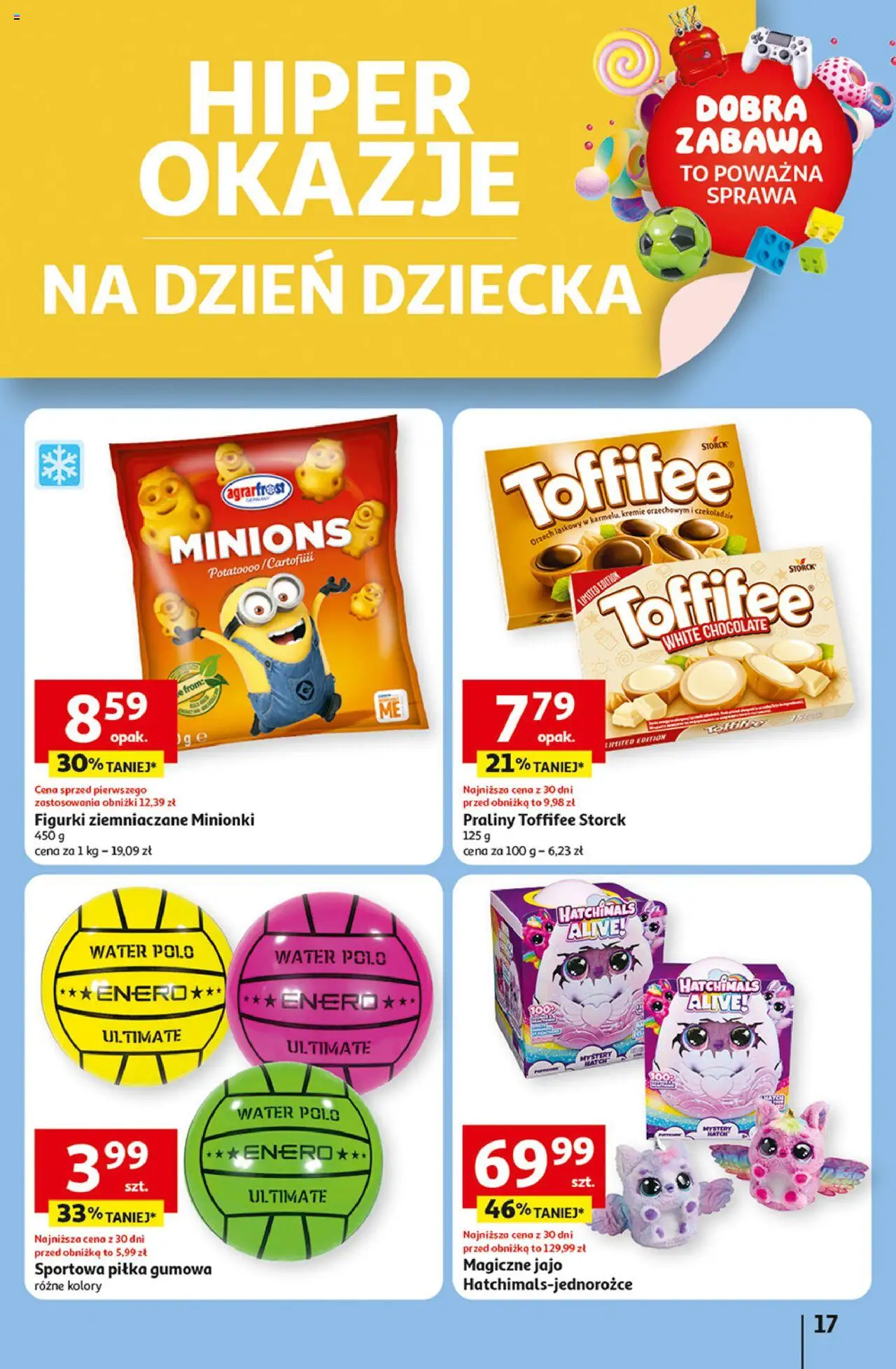 Auchan Dobra Zabawa to Poważna Sprawa Hipermarket Gazetka ważna od 29.05.2025 do 04.06.2025 strona 17