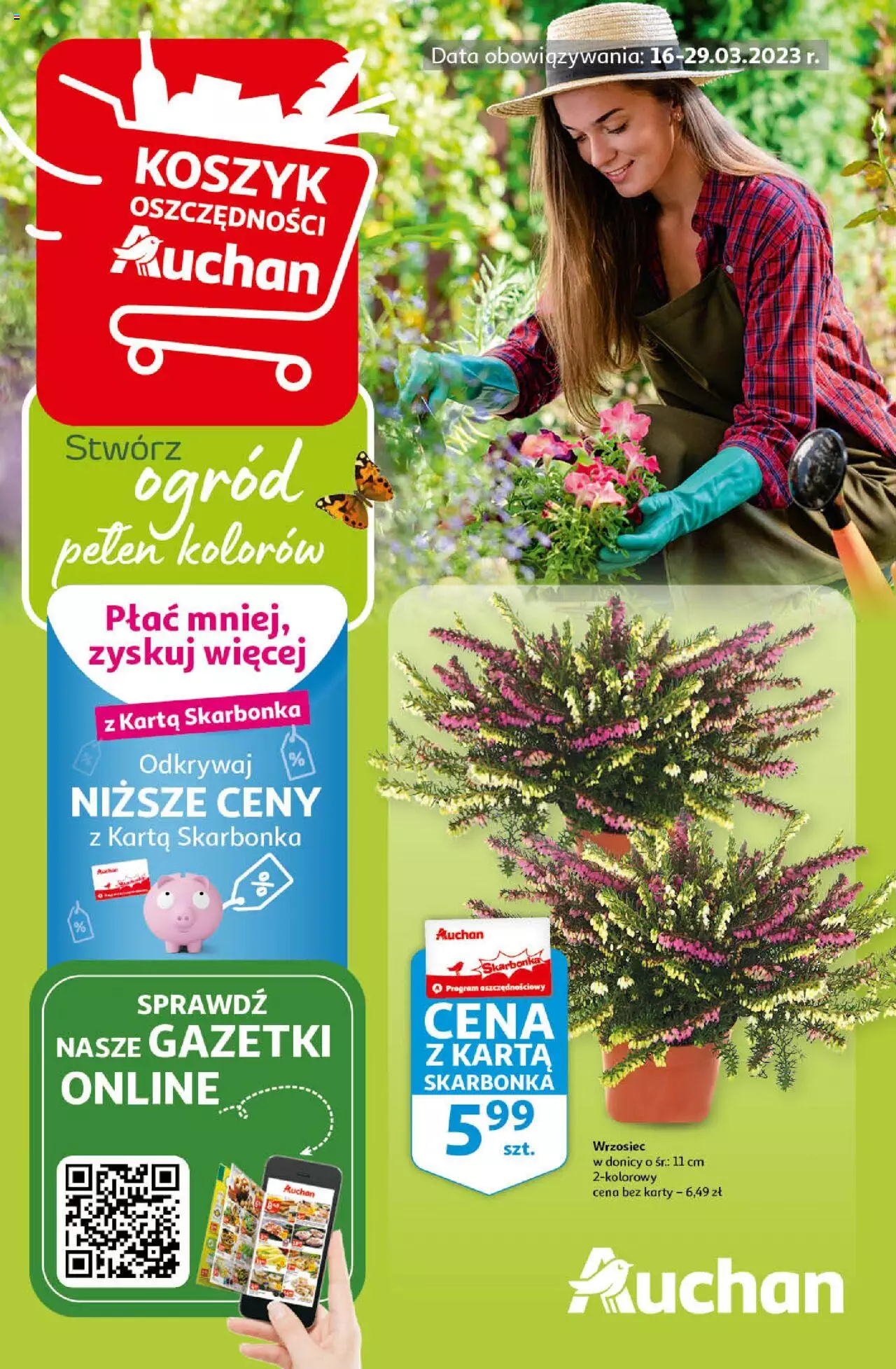 Auchan Gazetka Stwórz ogród pełen kolorów Hipermarket ważna  od  16.03.2023 do 22.03.2023 strona 1