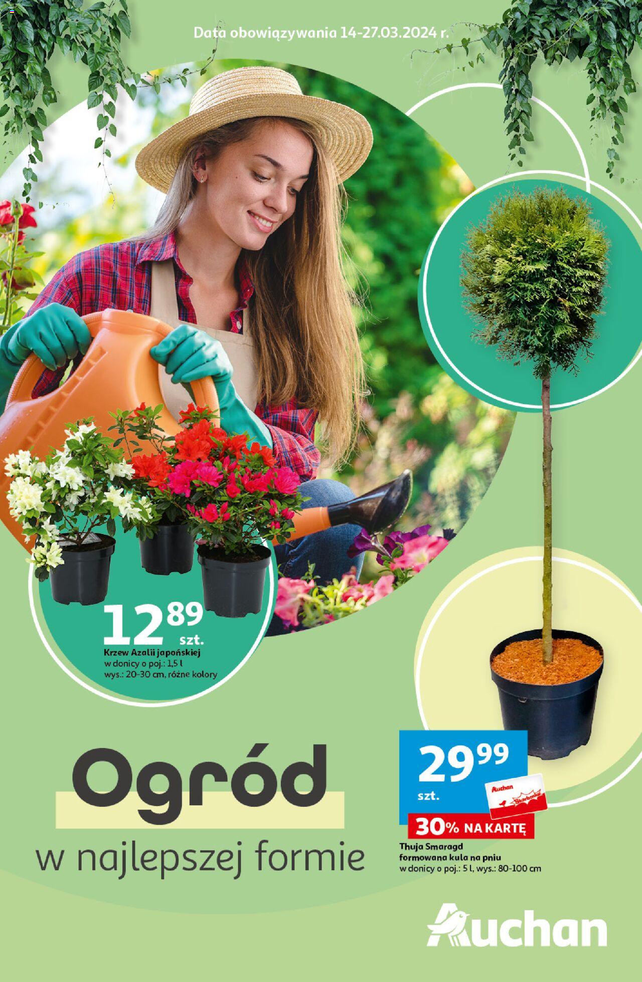 Auchan Ogród w najlepszej formie Hipermarket Gazetka ważna  od 14.03.2024 do 27.03.2024 strona 1