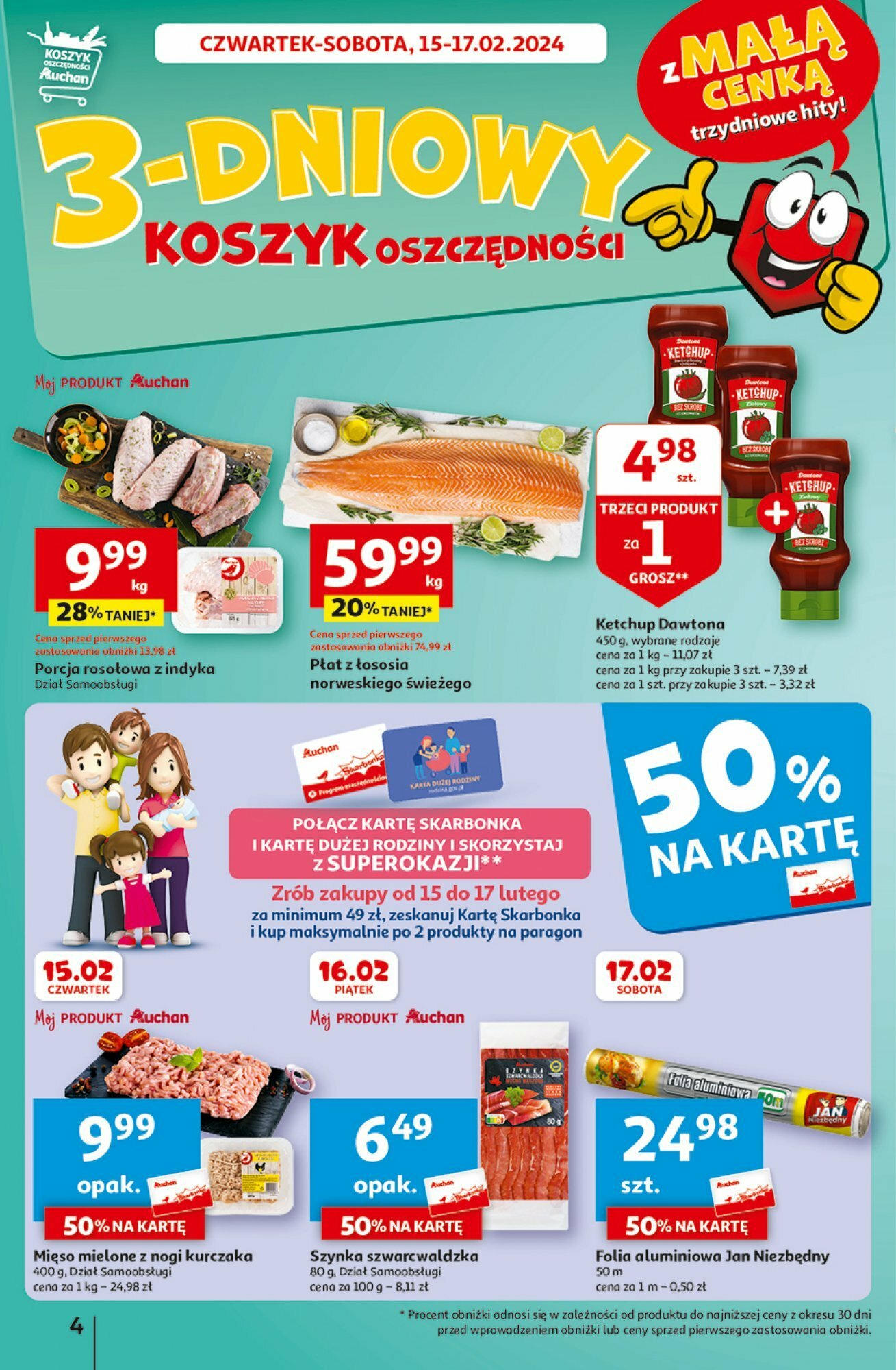Auchan z MAŁĄ CENKĄ dźwigniesz więcej! Hipermarket  Gazetka ważna od 15.02.2024 do 21.02.2024 strona 4