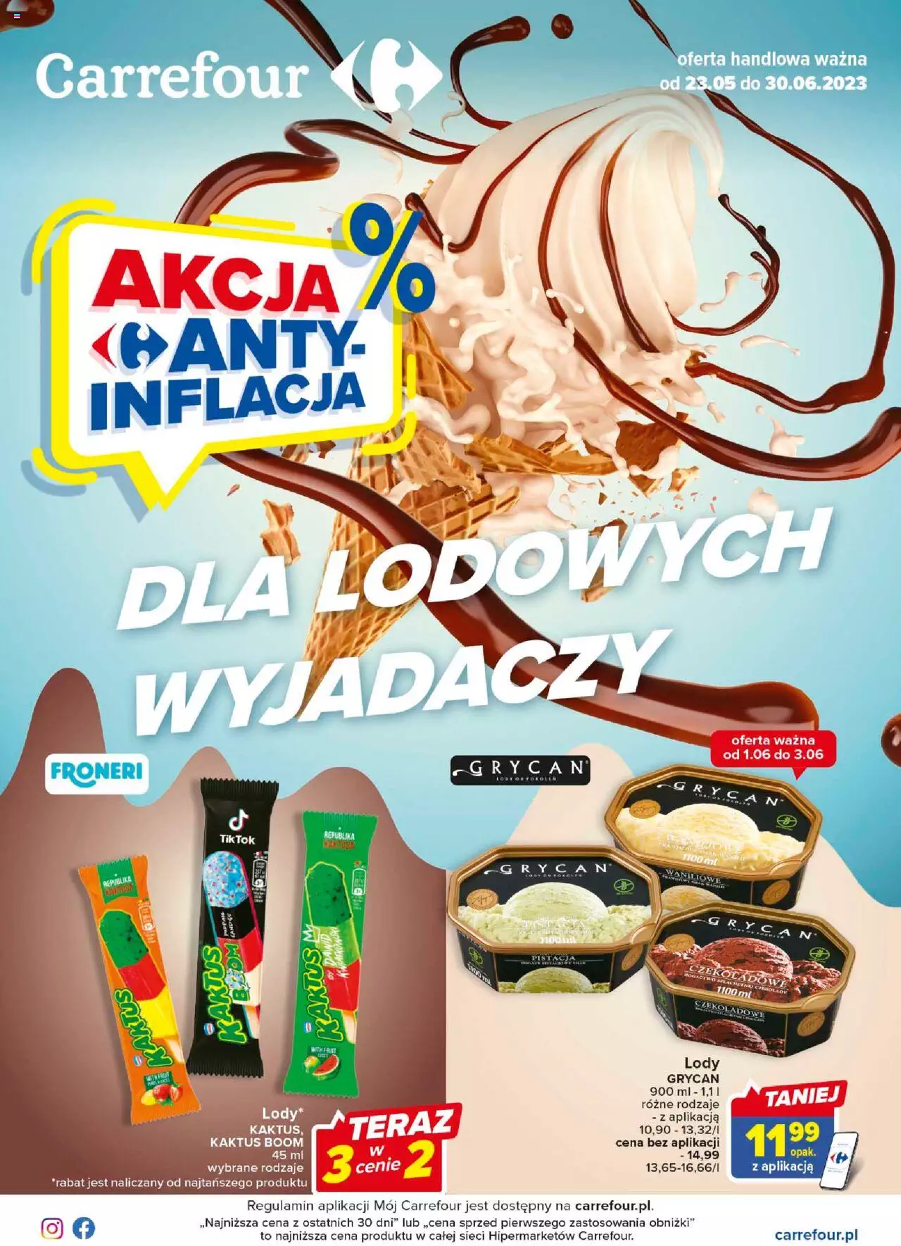 Carrefour Dla lodowych wyjadaczy Gazetka ważna od 23.05.2023 do 30.06.2023 strona 1