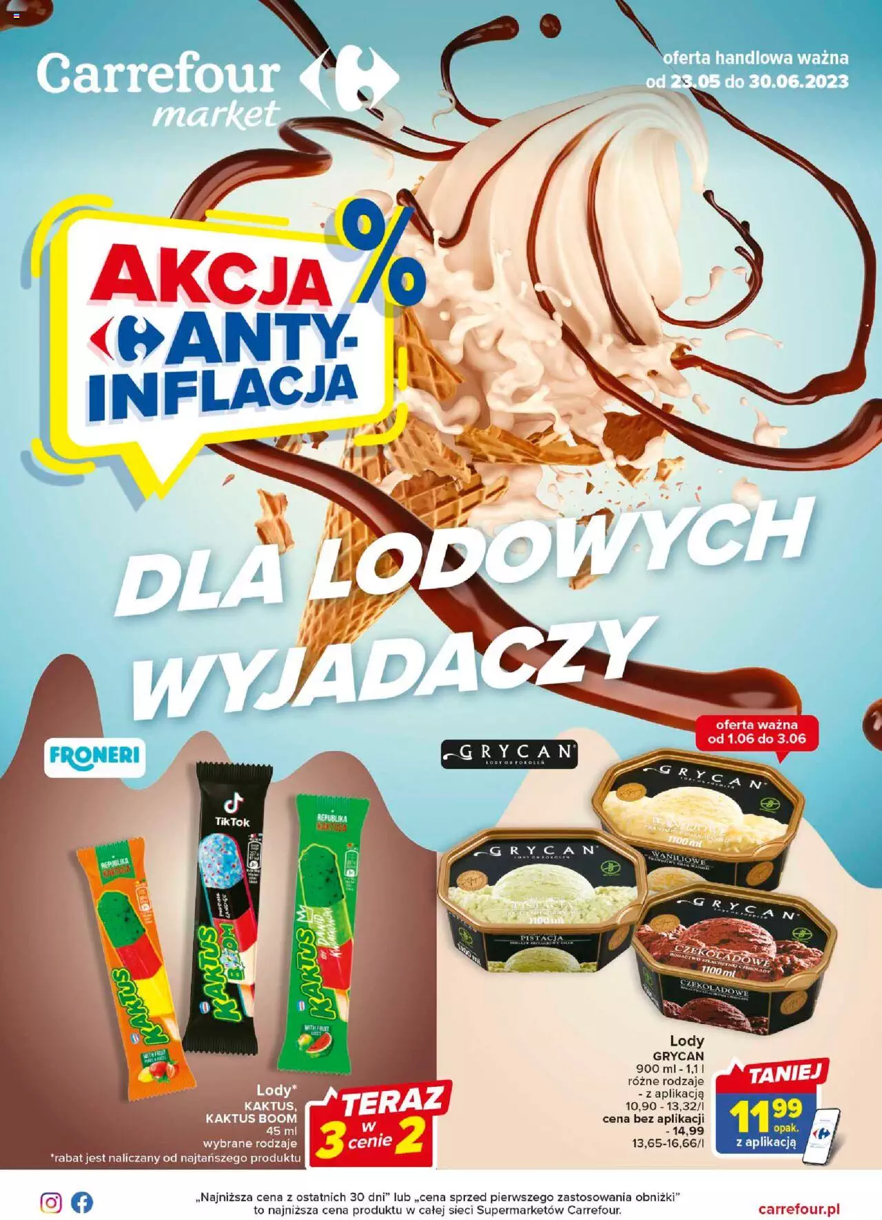 Carrefour Market  Dla lodowych wyjadaczy Gazetka ważna od 23.05.2023 do 30.06.2023 strona 1