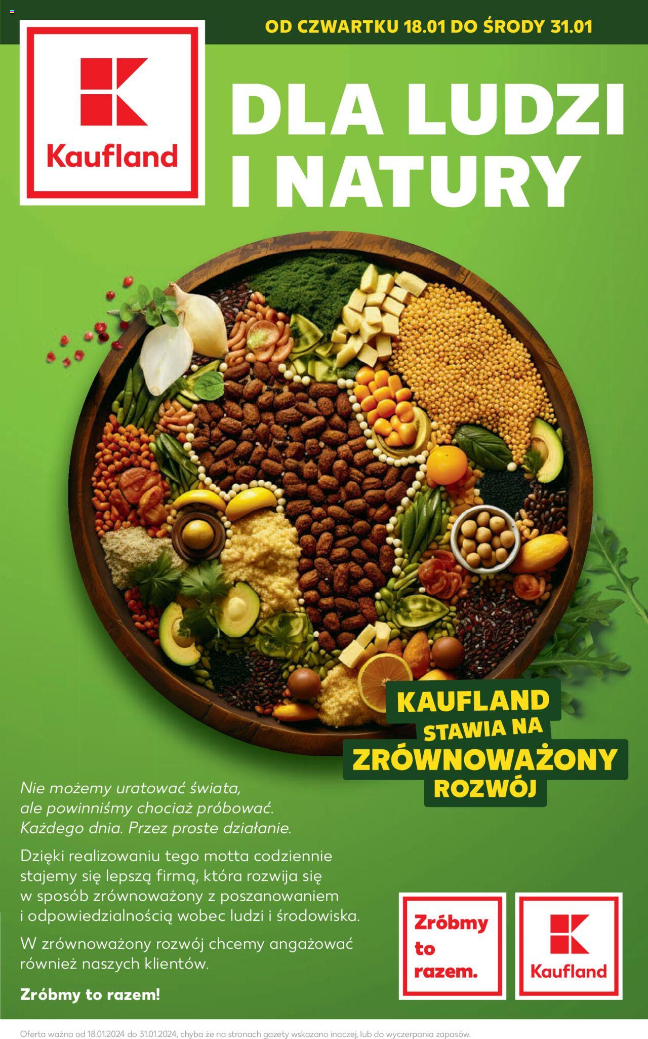 KAUFLAND gazetka Dla ludzi i natury ważna od 18.01.2024 do 31.01.2024 strona 1