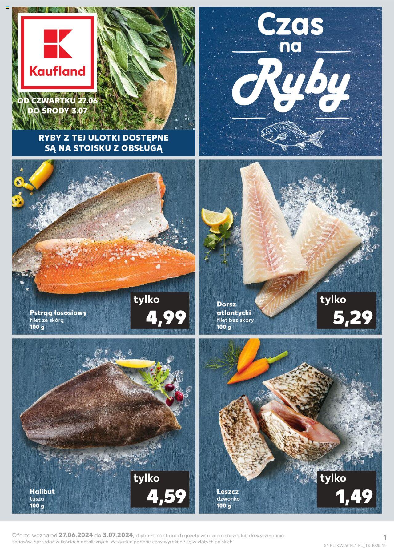 KAUFLAND gazetka Ryby ważna od 27.06.2024 do 03.07.2024 strona 1