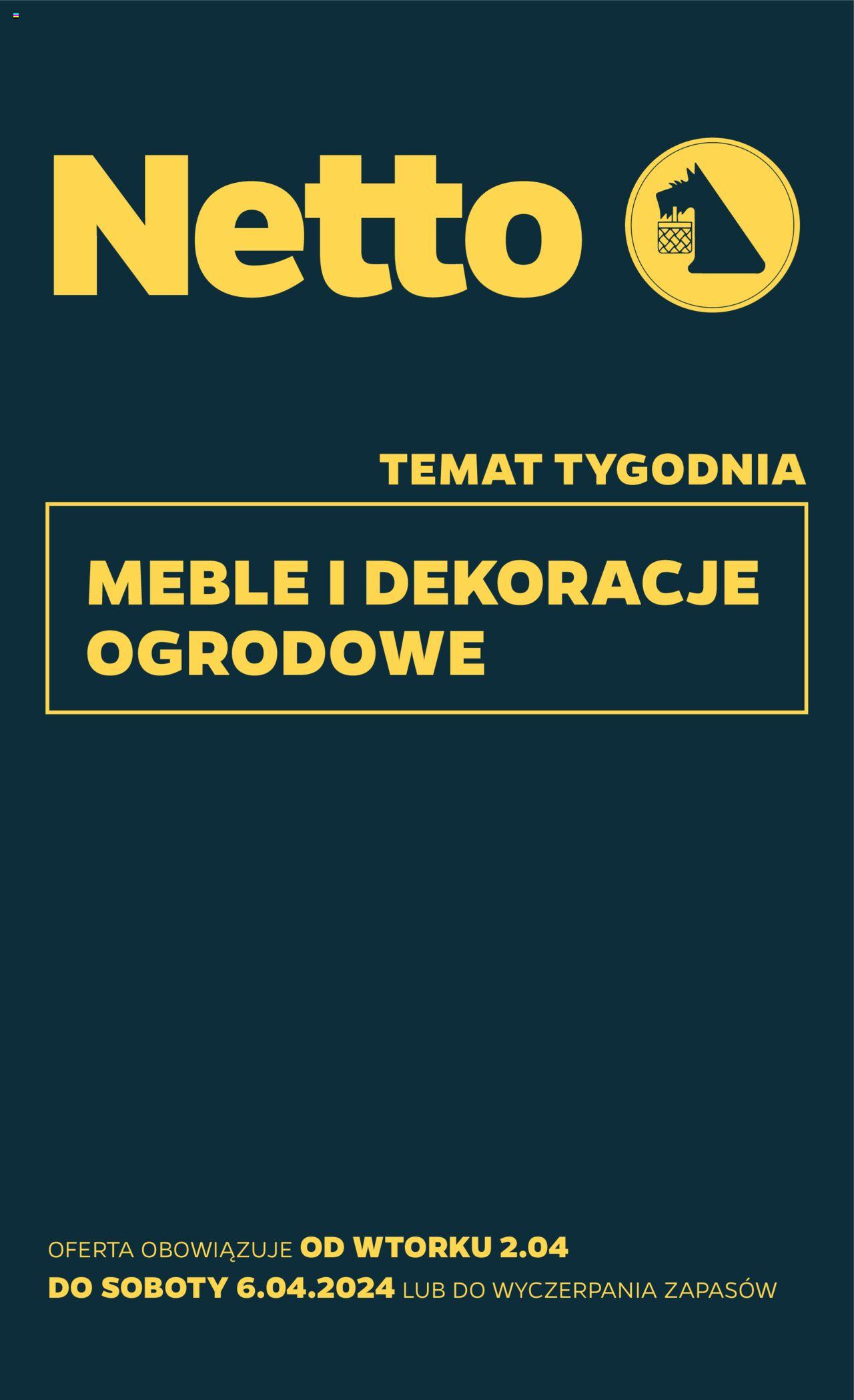 NETTO Gazetka Non Food ważna od  02.04.2024 do 06.04.2024 strona 1