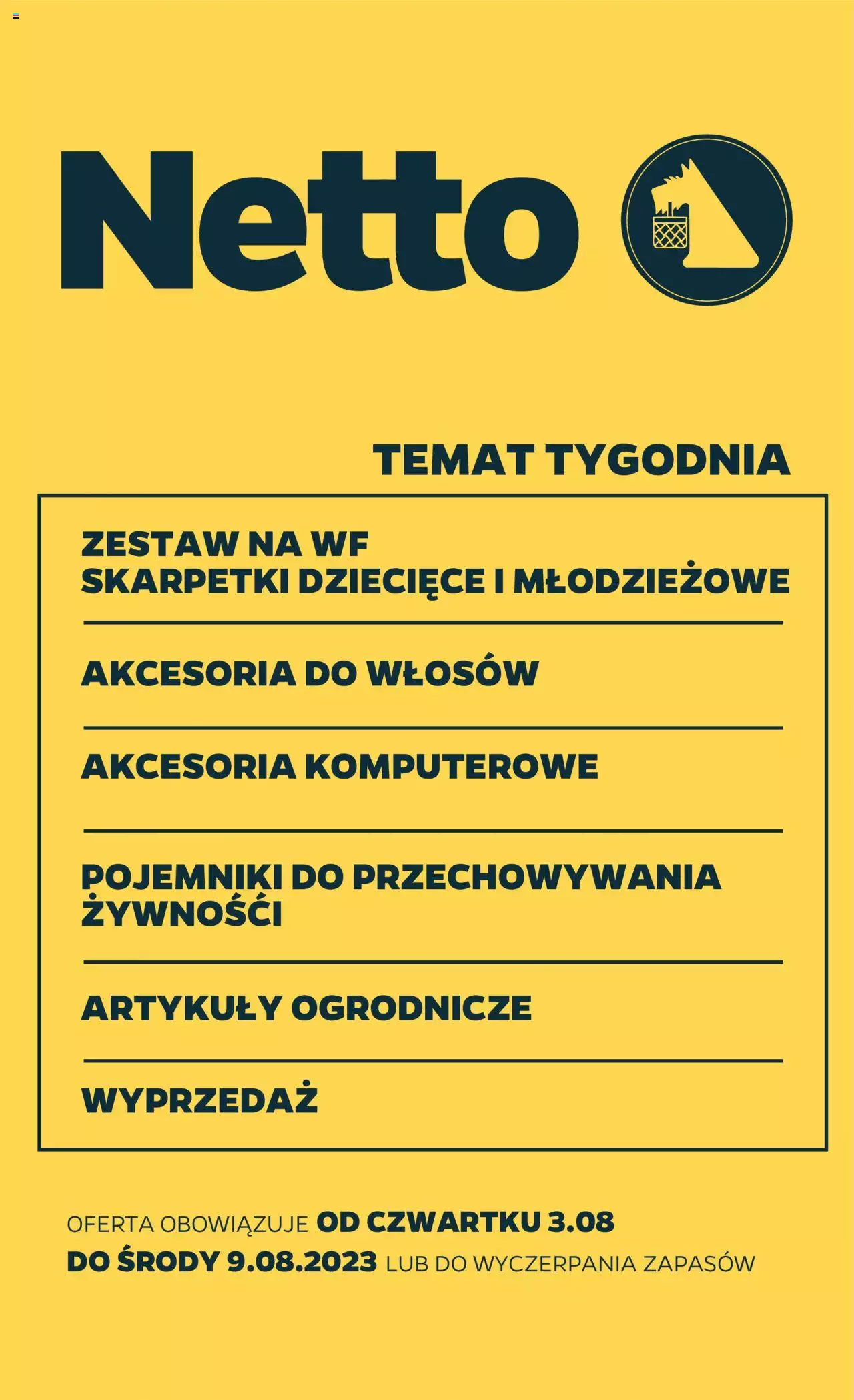 NETTO Gazetka Non Food ważna od 03.08.2023 do 09.08.2023 strona 1