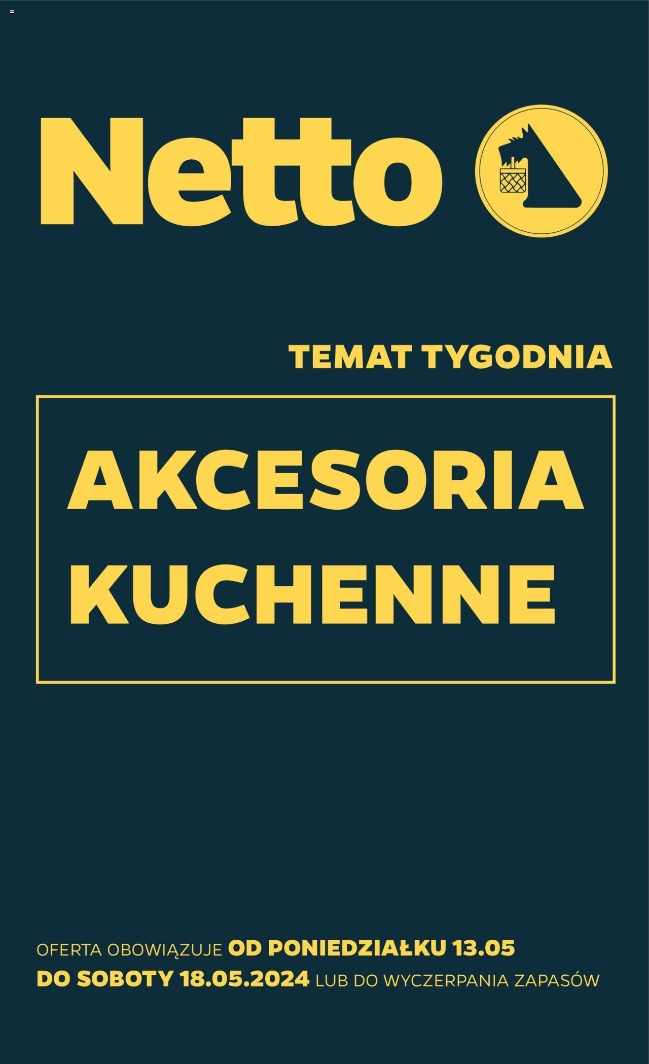 NETTO Gazetka Non Food ważna od 13.05.2024 do 18.05.2024 strona 1