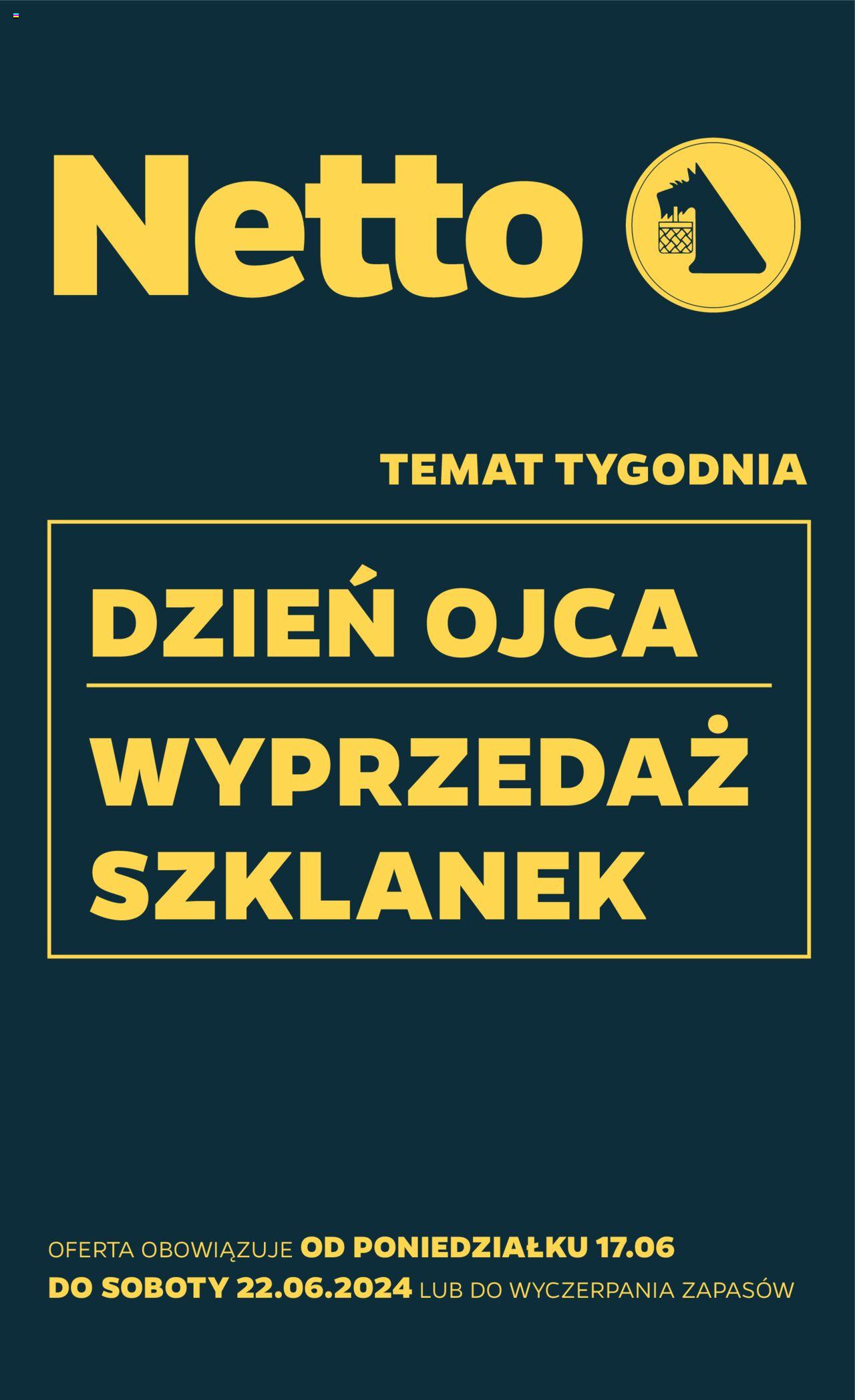 NETTO Gazetka Non Food ważna od 17.06.2024 do 22.06.2024 strona 1
