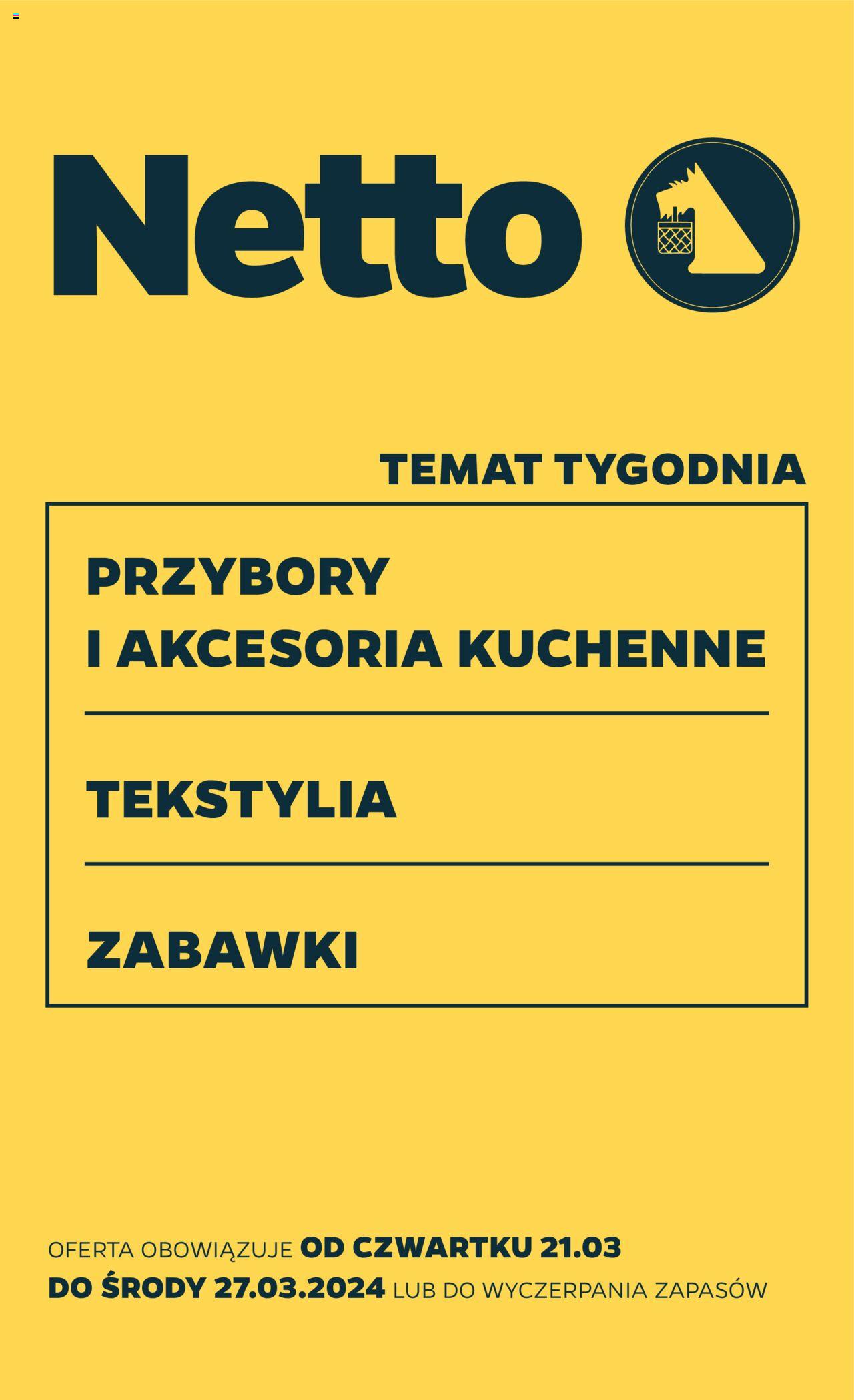 NETTO Gazetka Non Food ważna od 21.03.2024 do 27.03.2024 strona 1