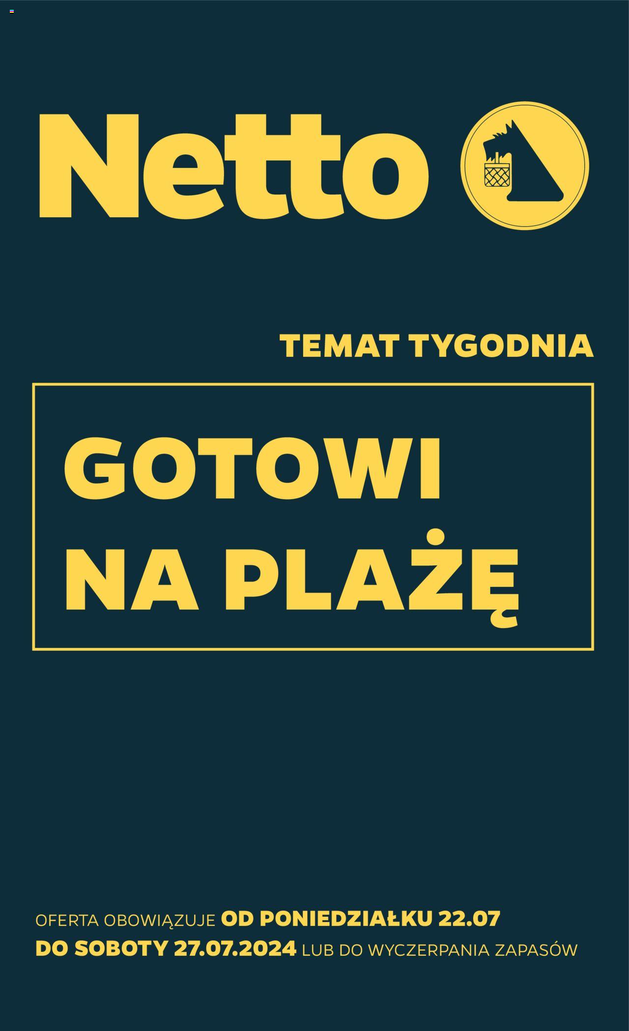 NETTO Gazetka Non Food ważna od 22.07.2024 do 27.07.2024 strona 1